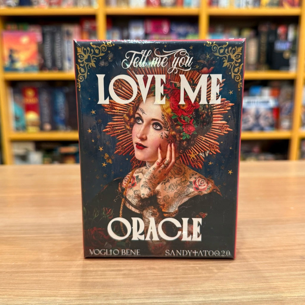 Tell Me You Love Me Oracle by Voglio Bene and SandyTattoo 2.0