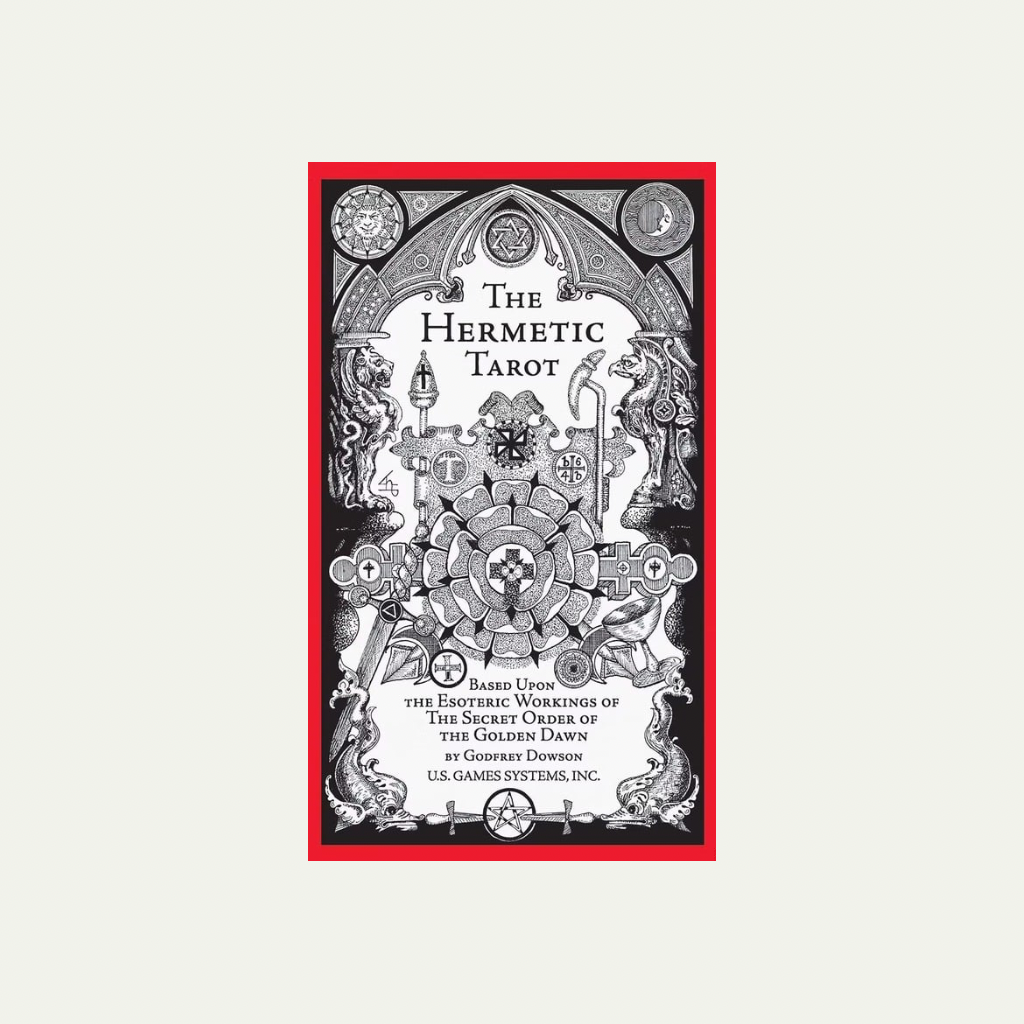 The Hermetic Tarot by Godfrey Dowson